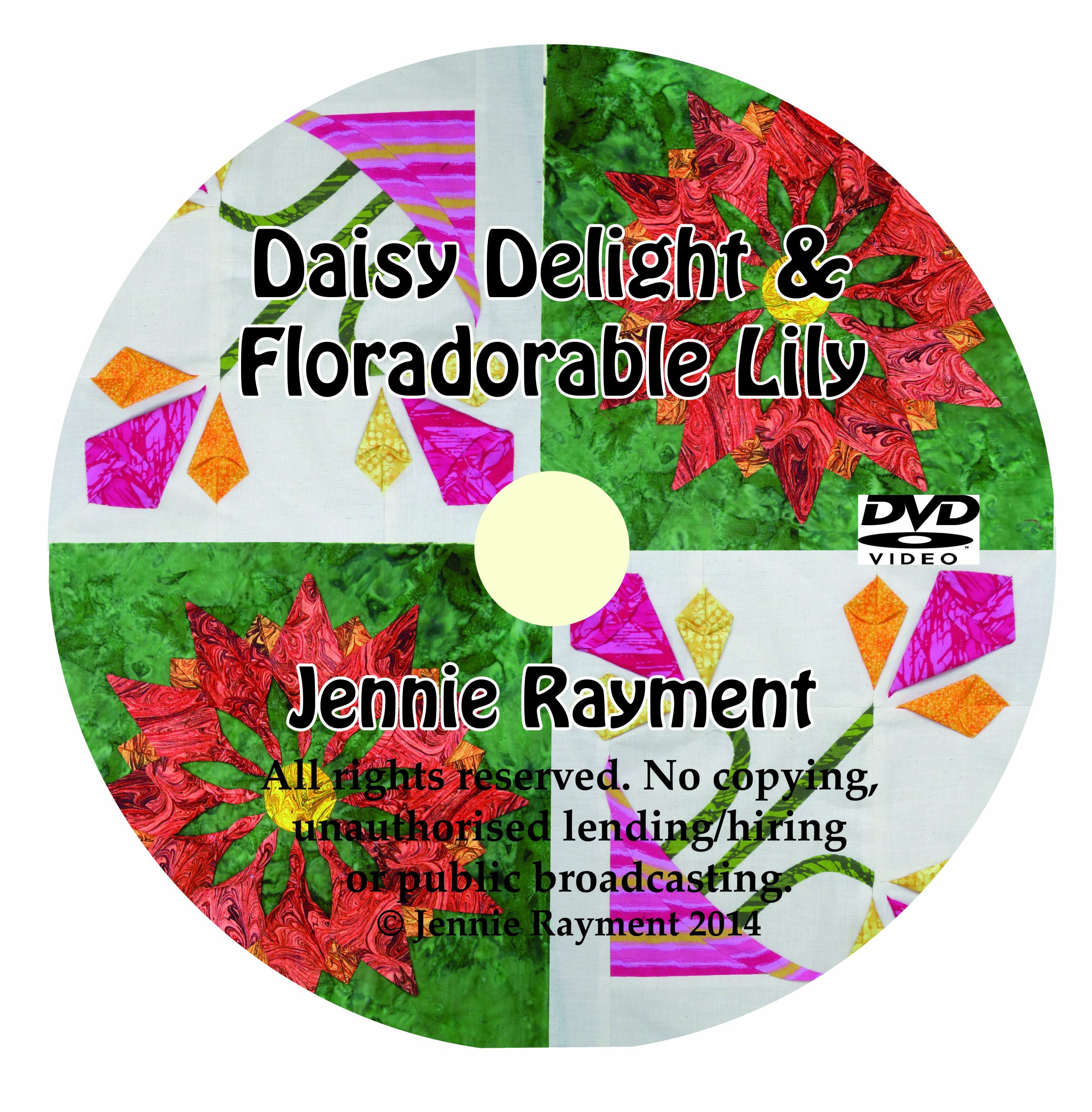 JENNIE RAYMENT DAISY DELIGHT PATCHWORK DVD Sewdirect